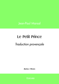 Le Petit Prince - Traduction provençale