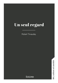 Un seul regard