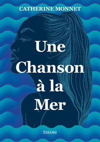 Une chanson à la mer