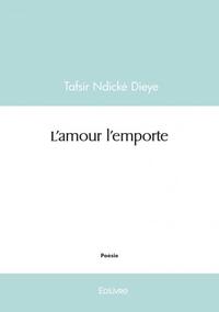 L'amour l'emporte