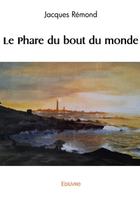 Le Phare du bout du monde