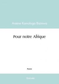 Pour notre afrique