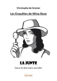 Les enquêtes de mina rose