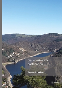 Des cousins à la profanation