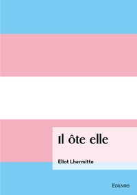 Il ôte elle