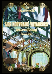 Les Nouveaux Voyageurs - Tome 2