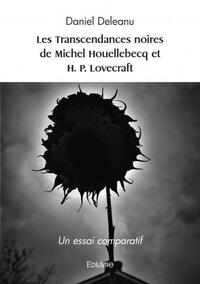 Les transcendances noires de michel houellebecq et h. p. lovecraft