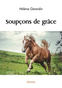 Soupçon de grâce