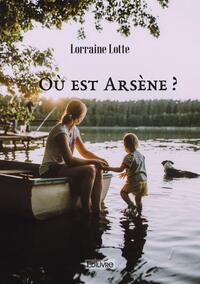 Où est arsène ?