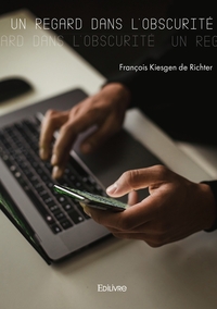 Un Regard dans l'obscurité