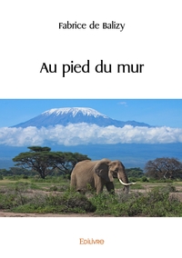Au pied du mur
