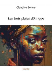 Les trois plaies d'afrique