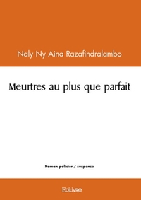 Meurtres au plus que parfait