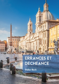 Errances et déchéance