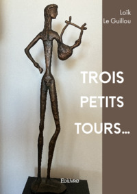 Trois petits tours...