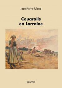 Couarails en lorraine