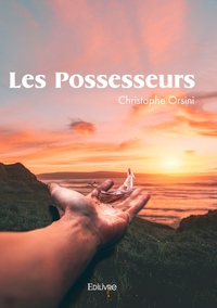 Les Possesseurs