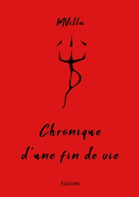 Chronique d'une fin de vie