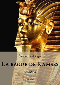 La bague de Ramsès - Réédition