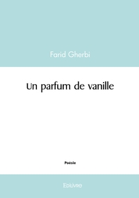 Un parfum de vanille