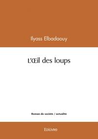 L’œil des loups