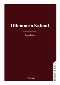 Dilemmes à Kaboul