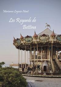 Les regards de bettina