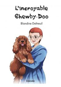 L'incroyable chewby doo