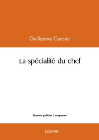 La spécialité du chef