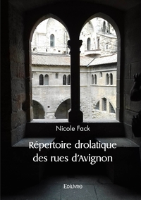 Répertoire drolatique des rues d'Avignon