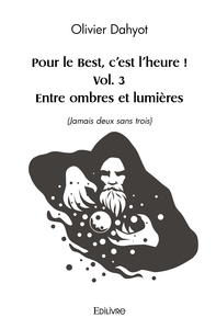 Pour le Best, c'est l'heure ! - Tome 3