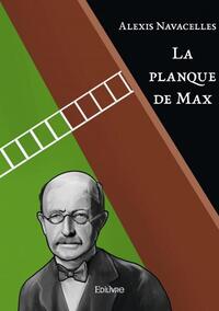 La planque de max
