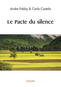 Le pacte du silence