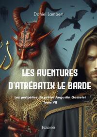 Les aventures d'atrébatix le barde