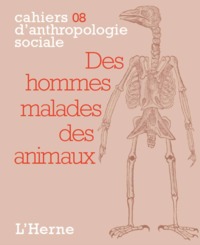 DES HOMMES MALADES DES ANIMAUX