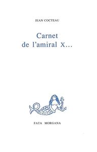 CARNET DE L AMIRAL X...