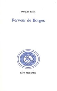 FERVEUR DE BORGES
