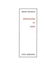 IDEOGRAMMES EN CHINE
