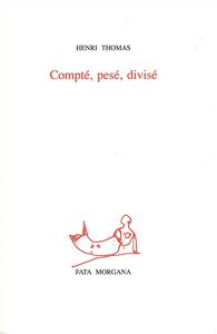 Compté, pesé, divisé
