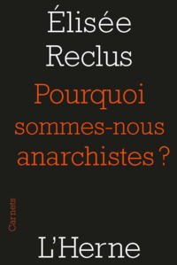 pourquoi sommes-nous anarchistes ?