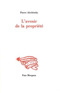 L AVENIR DE LA PROPRIETE