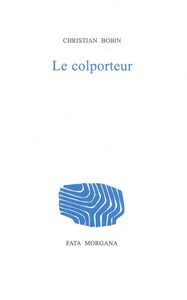 LE COLPORTEUR