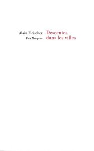 DESCENTES DANS LES VILLES