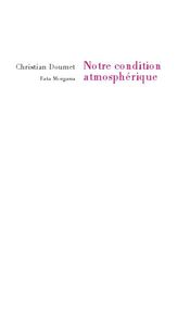 NOTRE CONDITION ATMOSPHERIQUE