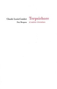 TERPSICHORE ET AUTRES RIVERAINES