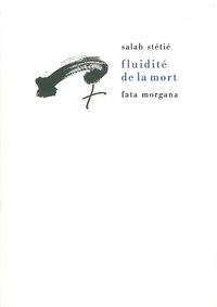 FLUIDITE DE LA MORT