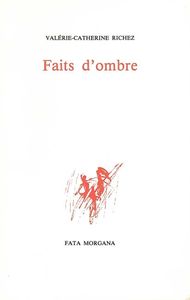Faits d’ombre