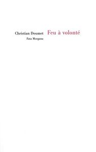FEU A VOLONTE