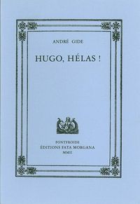 HUGO, HELAS !