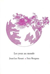 LES YEUX AU MONDE